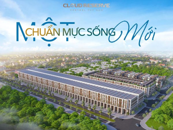 CLOUD RESERVE CENTRAL TUY HOA